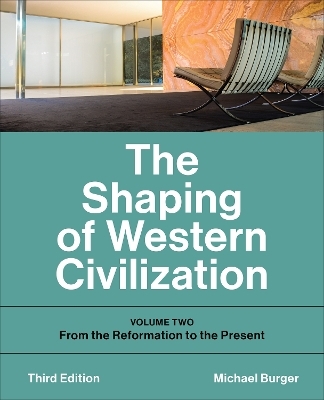 The Shaping of Western Civilization - Michael Burger