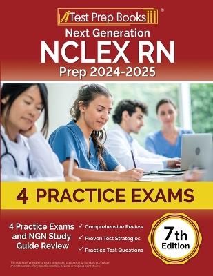 Next Generation NCLEX RN Prep 2024-2025 - Joshua Rueda