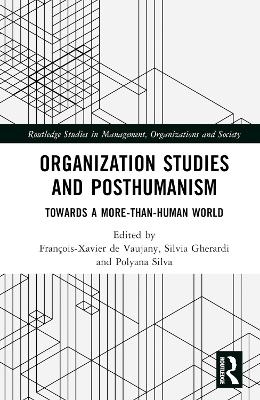 Organization Studies and Posthumanism - 