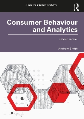 Consumer Behaviour and Analytics - Andrew Smith