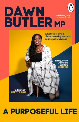 A Purposeful Life - Dawn Butler