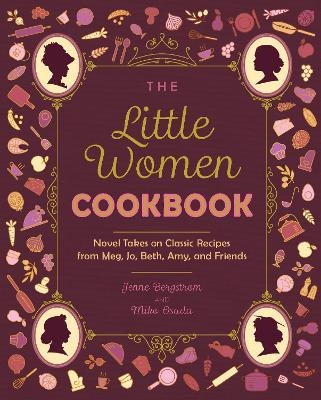 The Little Women Cookbook - Jenne Bergstrom, Miko Osada