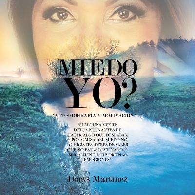 Miedo Yo? - Dorys Martinez