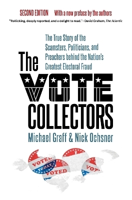 The Vote Collectors - Michael Graff, Nick Ochsner