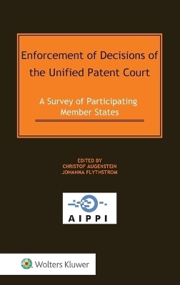 Enforcement of Decisions of the Unified Patent Court - 