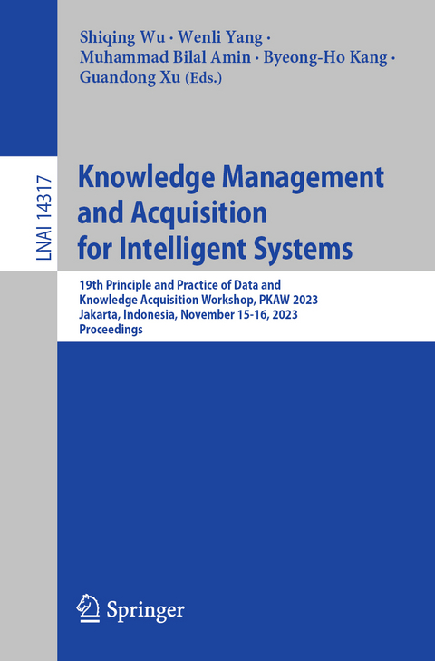 Knowledge Management and Acquisition for Intelligent Systems - 