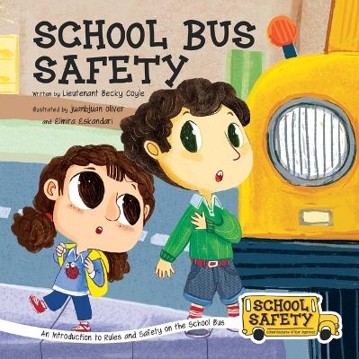 School Bus Safety - Becky Coyle