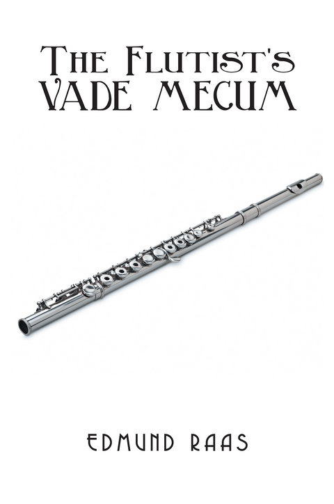 Flutist's Vade Mecum -  Edmund Raas