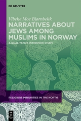 Narratives about Jews among Muslims in Norway - Vibeke Moe Bjørnbekk