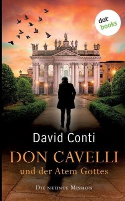 Don Cavelli und der Atem Gottes - David Conti