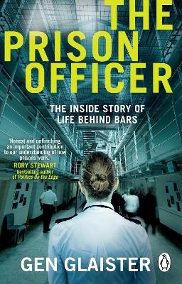 The Prison Officer - Gen Glaister