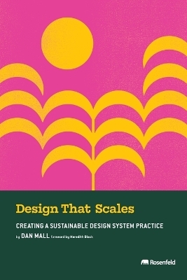 Design That Scales - Dan Mall