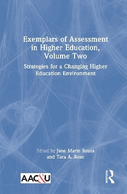 Exemplars of Assessment in Higher Education, Volume Two - 