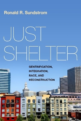 Just Shelter - Ronald R. Sundstrom