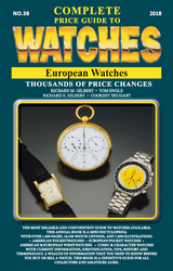 The Complete Price Guide to Watches - Richard M Gilbert