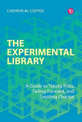 The Experimental Library - Cathryn M. Copper