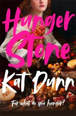 Hungerstone - Kat Dunn