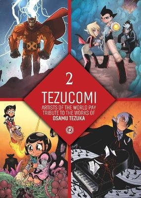 Tezucomi Vol.2 - Osamu Tezuka, David Lafuente, Florence Torta, Juan Diaz Canales, Reno Lemaire