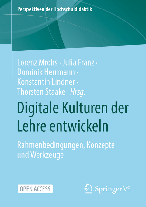 Digitale Kulturen der Lehre entwickeln - 