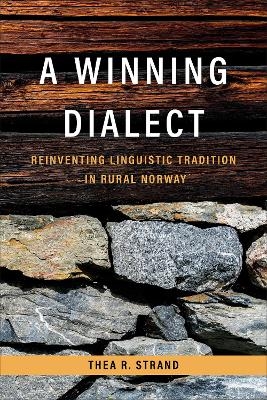 A Winning Dialect - Thea R. Strand