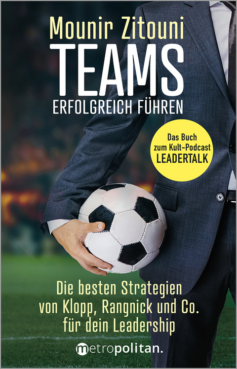 Teams erfolgreich führen - Mounir Zitouni