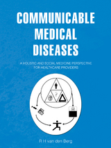 Communicable Medical Diseases -  R H van den Berg