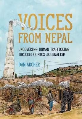 Voices from Nepal - Dan Archer