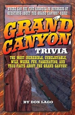 Grand Canyon Trivia - Don Lago