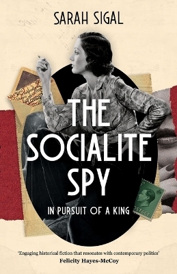 The Socialite Spy - Sarah Sigal