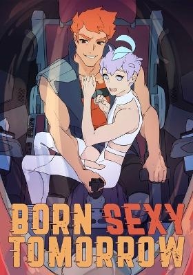 Born Sexy Tomorrow Volume 1 -  Vvbg