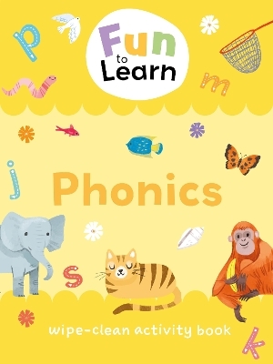 Fun to Learn Wipe Clean: Phonics -  Sweet Cherry Publishing