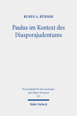 Paulus im Kontext des Diasporajudentums - Ruben A. Bühner