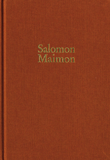 Salomon Maimon: Gesamtausgabe / Reihe I: Deutsche Schriften. Band 1: Aufsätze 1789–1790, ›Versuch über die Transscendentalphilosophie‹ - Salomon Maimon