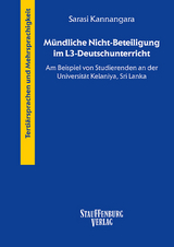 Mündliche Nicht-Beteiligung im L3-Deutschunterricht - Kannangara Sarasi