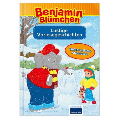 Benjamin Blümchen - Lustige Vorlesegeschichten