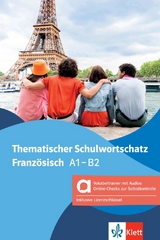 Thematischer Schulwortschatz Französisch, Hybride Ausgabe allango - Bosse, Gabrielle