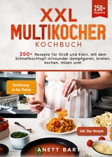 XXL Multikocher Kochbuch - Anett Bart