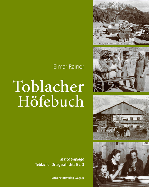 Toblacher Höfebuch - Elmar Rainer