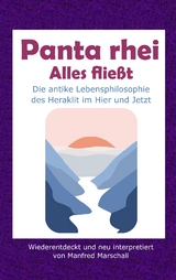 Panta rhei - Alles fließt - Manfred Marschall