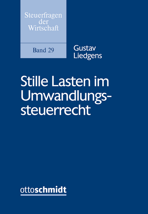 Stille Lasten im Umwandlungssteuerrecht