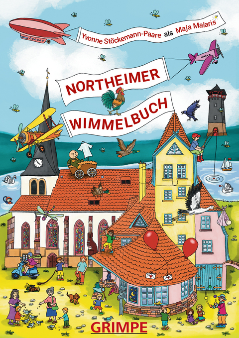 Das Northeimer Wimmelbuch - Yvonne Stöckemann-Paare, Maja Malaris