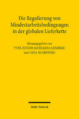 Die Regulierung von Mindestarbeitsbedingungen in der globalen Lieferkette - 