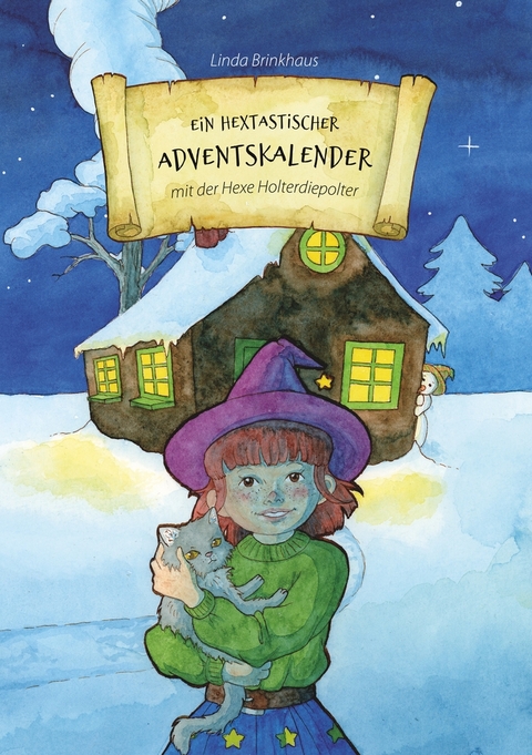 Ein hextastischer Adventskalender - Linda Brinkhaus