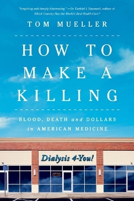 How to Make a Killing - Tom Mueller