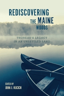 Rediscovering the Maine Woods - 