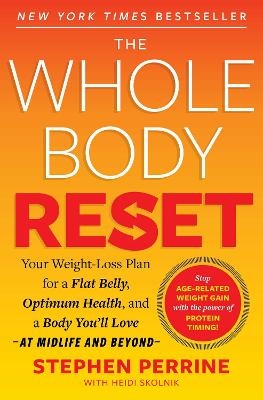 The Whole Body Reset - Stephen Perrine, Heidi Skolnik,  AARP