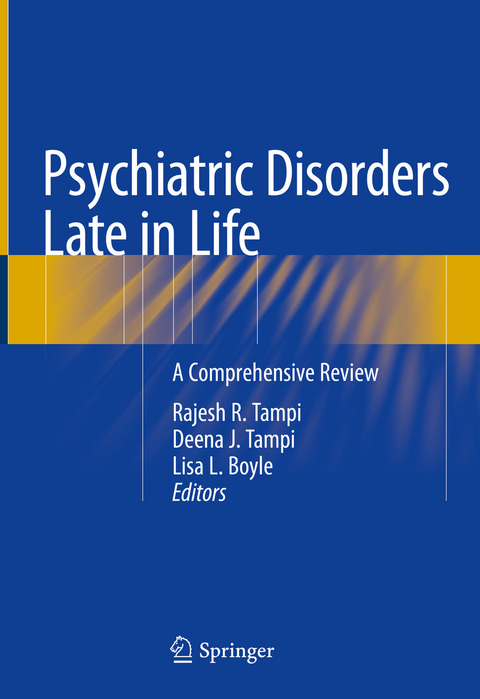 Psychiatric Disorders Late in Life - 