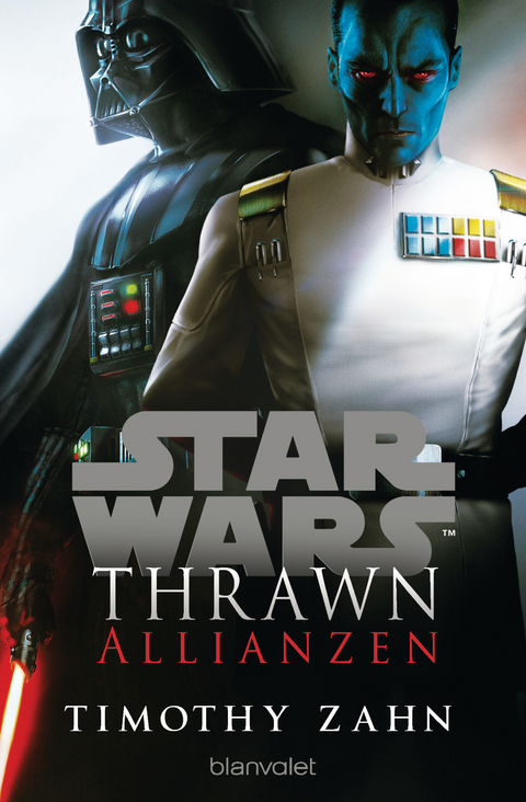 Star Wars™ Thrawn - Allianzen - Timothy Zahn