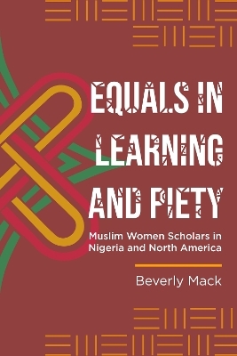 Equals in Learning and Piety - Beverly Mack