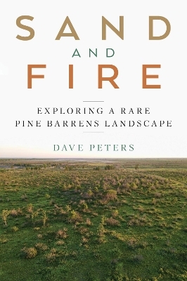 Sand and Fire - Dave Peters